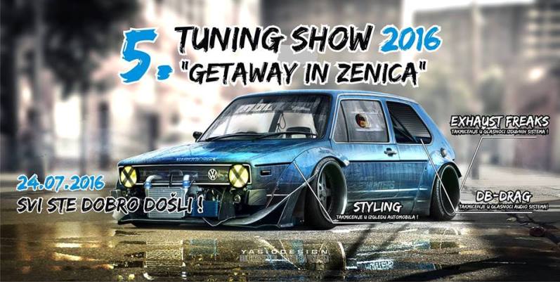 Sljedeće nedjelje Tuning Show “Getaway in Zenica”