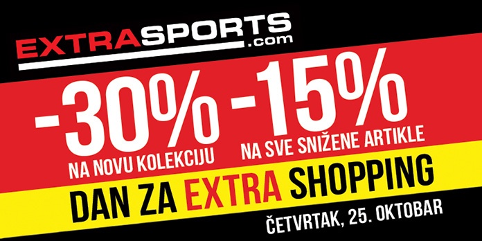 Dan za extra shopping u Extra Sports radnjama