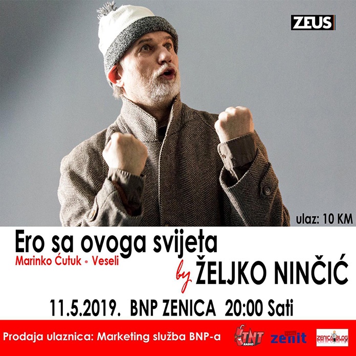 Urnebesna komedija Željka Ninčića "Ero s ovog svijeta" u Zenici