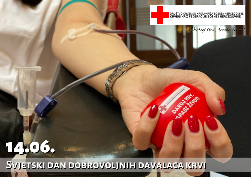 Svjetski dan dobrovoljnih davalaca krvi: Daruj krv spasi život