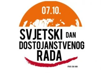 Danas se obilježava Svjetski dan dostojanstvenog rada Svjetski Dan Dostojanstvenog Rada