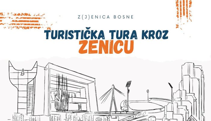Turistička Tura Kroz Zenicu