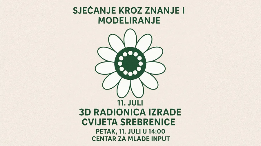 3D Radionica Izrade Cvijeta Srebrenice